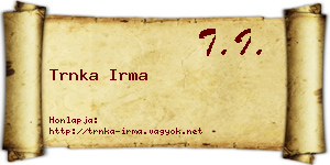 Trnka Irma névjegykártya